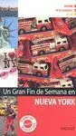 Un Gran Fin de Semana en Nueva York