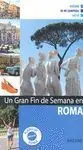 Un Gran Fin de Semana en Roma