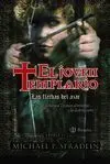 Las Flechas del Azar. El Joven Templario. Libro Segundo