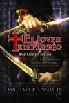 HUÉRFANO DEL DESTINO. EL JOVEN TEMPLARIO. LIBRO TERCERO