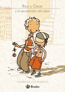 RICO Y OSCAR Y EL SECUESTRADOR DEL SúPER