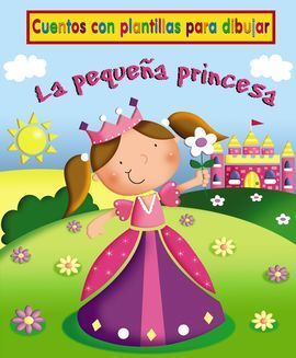LA PEQUEÑA PRINCESA