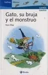 Gato, Su Bruja y el Monstruo