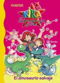 Kika y Dani 5. El Dinosaurio Salvaje