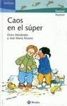 CAOS EN EL SUPER