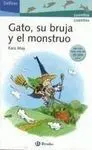 Gato, Su Bruja y el Monstruo