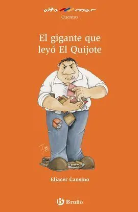 El Gigante que Leyó el Quijote