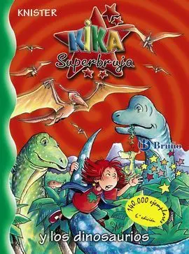 Kika Superbruja y los Dinosaurios Vol. 16