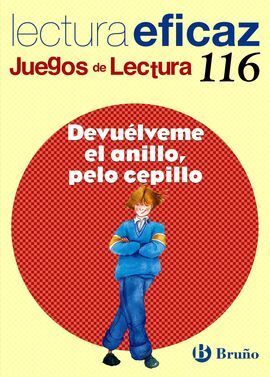 DEVUÉLVEME EL ANILLO, PELO CEPILLO JUEGO LECTURA