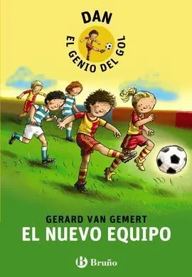 Dan, el Genio del Gol. El Nuevo Equipo