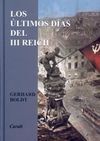 LOS ÚLTIMOS DÍAS DEL III REICH