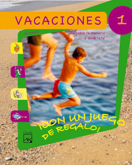 CUADERNO DE VACACIONES CON JUEGO 1º EDUCACIÓN PRIMARIA 2005
