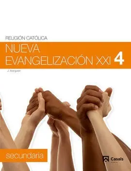 Nueva Evangelización Xxi, Religión Católica, 4 eso