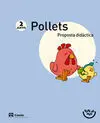 Pollets 2 Anys. Proposta Didàctica. Tots Al Niu