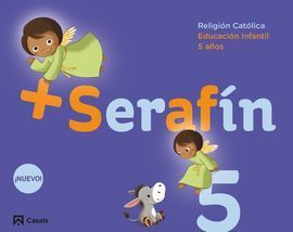 + SERAFÍN (5 AÑOS)