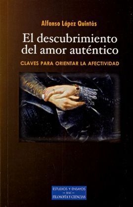 DESCUBRIMIENTO DEL AMOR AUTENTICO, EL