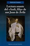 LECTURA ORANTE DEL AUDI FILIA DE SAN JUAN DE AVILA
