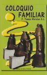 COLOQUIO FAMILIAR