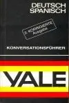 Guía de Conversación Yale Deutsch-Spanisch