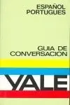 Guía de Conversación Yale Español-Portugués