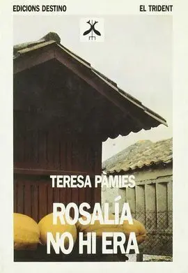 Rosalía no Hi Era