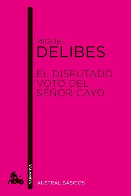 El Disputado Voto del Señor Cayo