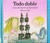 TODO DOBLE, O CÓMO DIVORCIARSE CON BUEN HUMOR