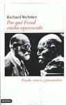 POR QUE FREUD ESTABA EQUIVOCADO