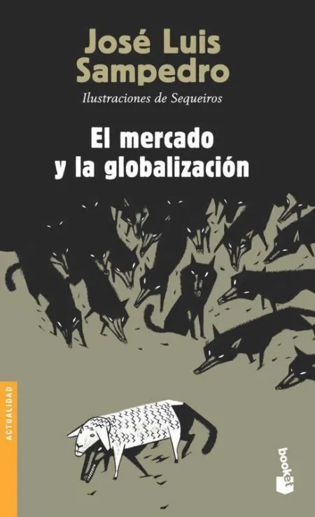 El Mercado y la Globalización