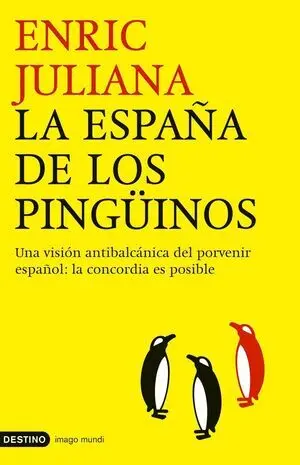 La España de los Pingüinos