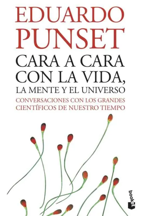 Cara a Cara con la Vida, la Mente y el Universo