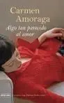 Algo Tan Parecido Al Amor