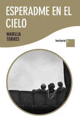 Esperadme en el Cielo