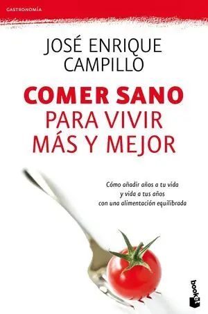 Comer Sano para Vivir Mas y Mejor