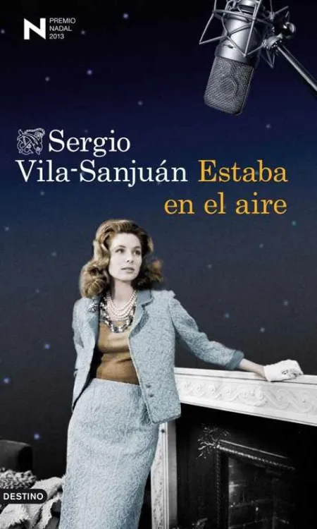 Estaba en el Aire (Premio Nadal de Novela 2013)