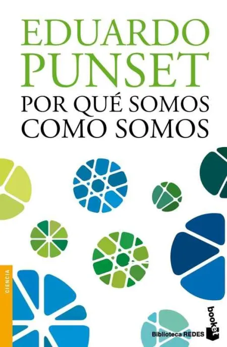 Por qué Somos Como Somos