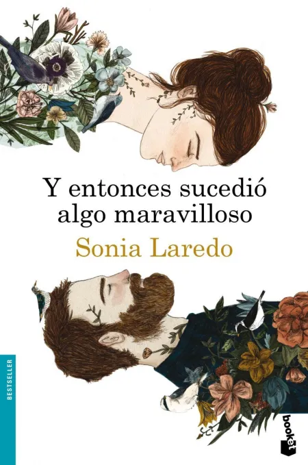 Y Entonces Sucedió Algo Maravilloso