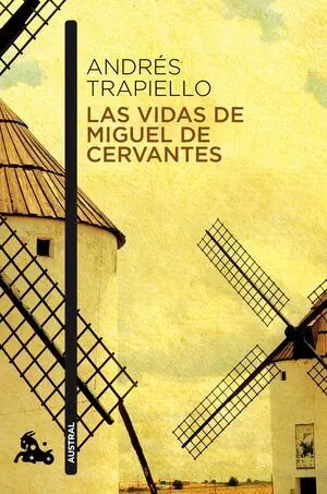 Las Vidas de Miguel de Cervantes