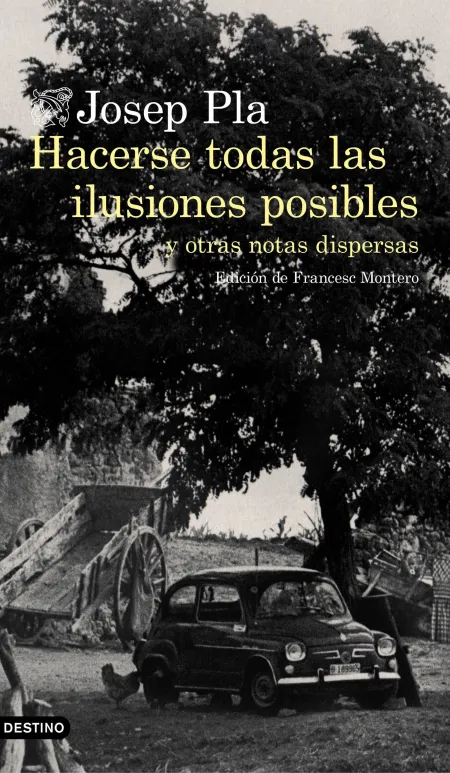 Hacerse Todas las Ilusiones del Mundo
