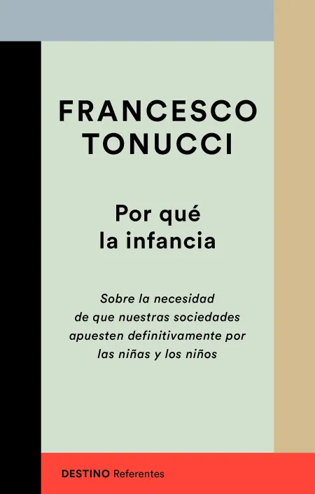 Por qué la Infancia