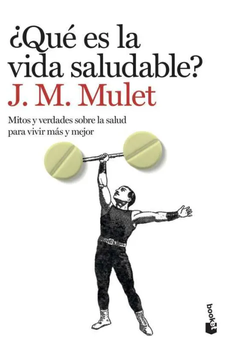 ¿Qué Es la Vida Saludable?