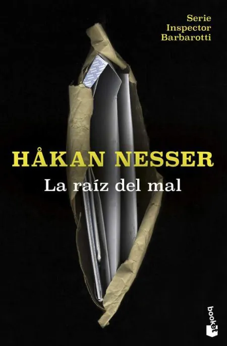 La Raíz del Mal (Serie Inspector Barbarotti 2)