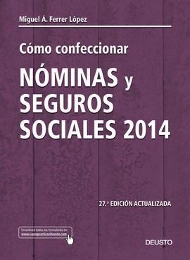 COMO CONFECCIONAR NOMINAS Y SEGUROS SOCIALES 2013