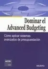 Dominar el Advanced Budgeting