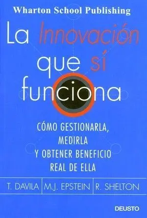 La Innovación que sí Funciona