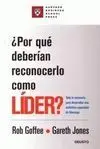 Por qué Deberían Reconocerlo Como Líder?