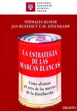 LA ESTRATEGIA DE LAS MARCAS BLANCAS