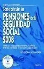 Cómo Calcular Pensiones de la Seguridad Social 2008