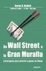 DE WALL STREET A LA GRAN MURALLA