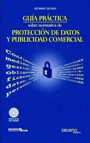 Guía Práctica Sobre Normativa de Protección de Datos y Publicidad Comercial